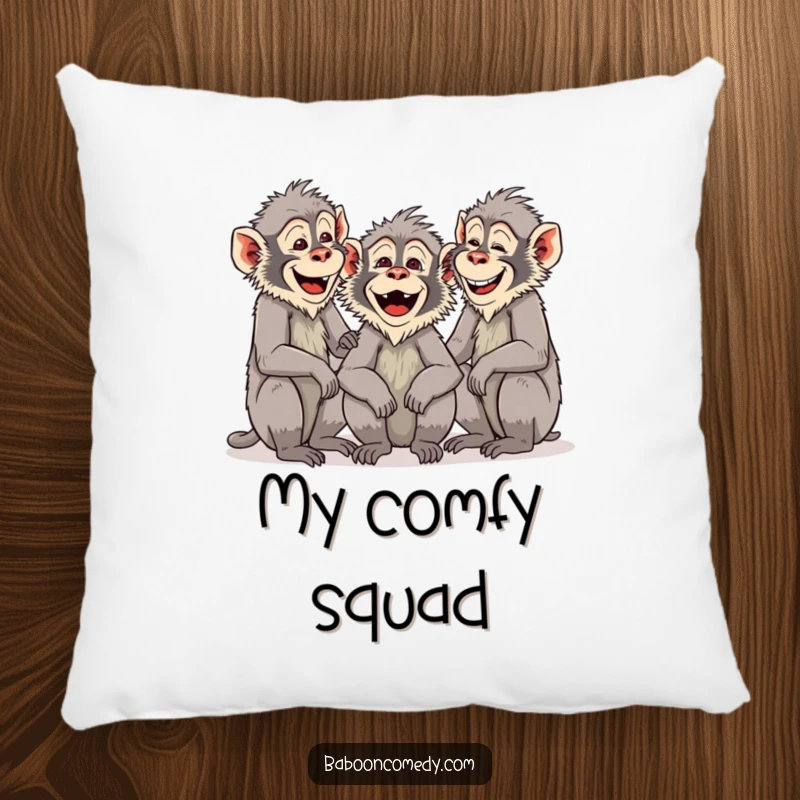 Funny Baboon Chums Pillow: A group of baboons are chattering and laughing. Soft, comfortable, and full of communal, humorous spirit.