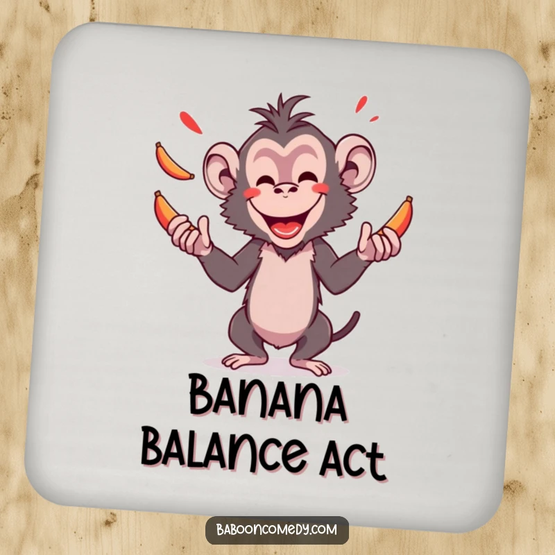 Funny drink coaster with an amused baboon skillfully juggling red bananas, offering protection with a side of primate amusement.