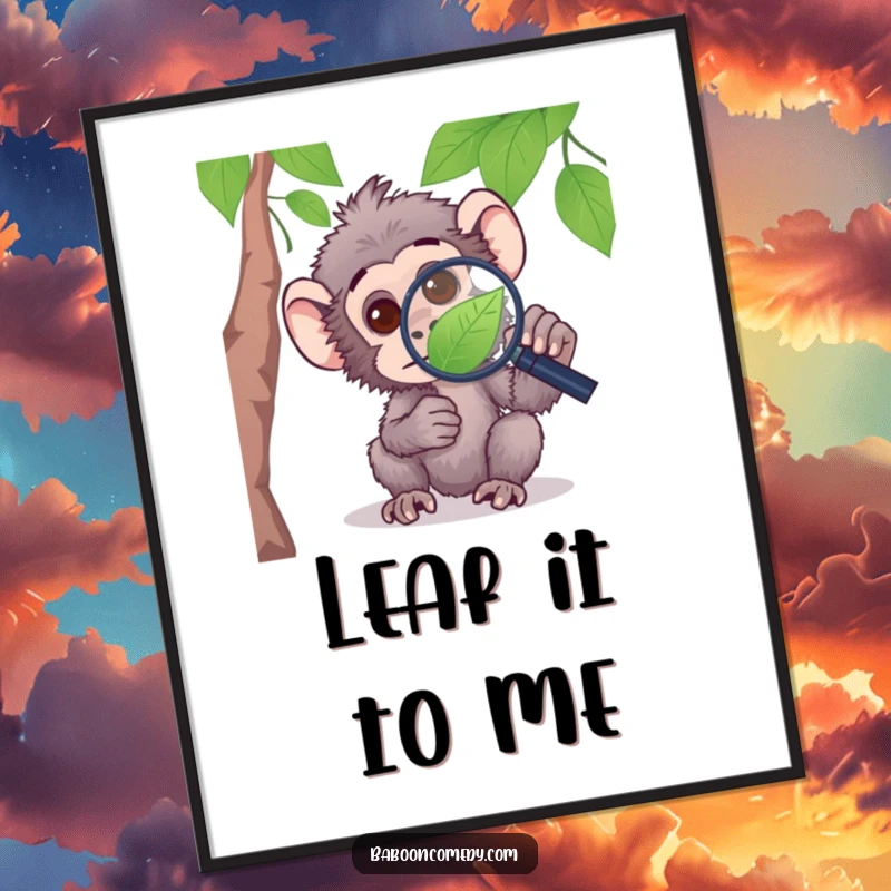 Funny poster of a curious baboon examining a leaf with a magnifying glass, a captivating piece of primate art.