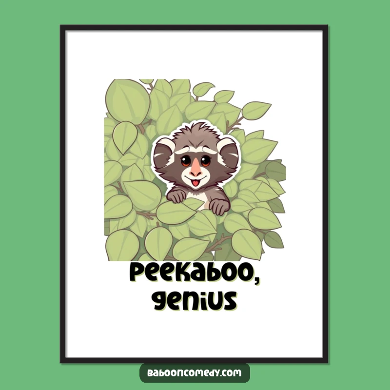 Funny Cheeky Baboon Poster: Primate Peek-a-Boo Art for a Playful and Humorous Space