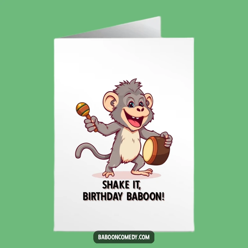 Free Printable Baboon Birthday Card: Joyful Dancer, Drum & Maracas Fun Downloadable