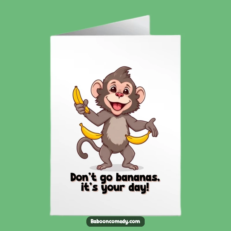 Free Printable Birthday Card: Funny Baboon Juggling Bananas! Humorous Downloadable Gift.