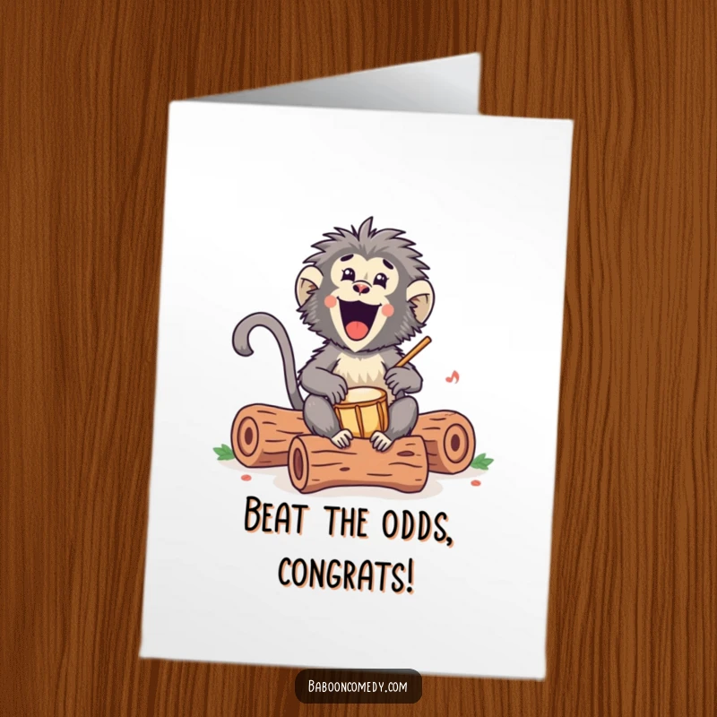 Funny Free Printable Congratulations Card: Excited Kawaii baboon drumming enthusiastically on logs, celebrating a big achievement.