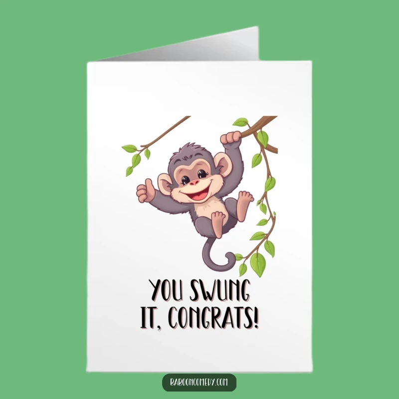 Free Printable Baboon Congratulations Card: Funny Jungle Vine Swinging Downloadable Gift
