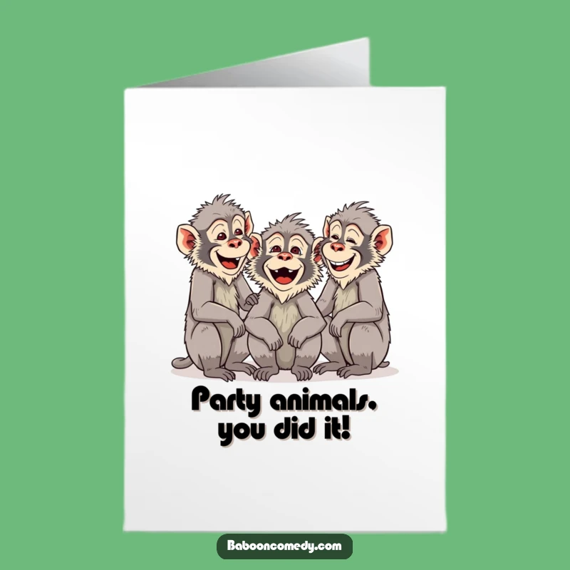 Free Printable Baboon Laughing Congrats Card - Humorous Downloadable