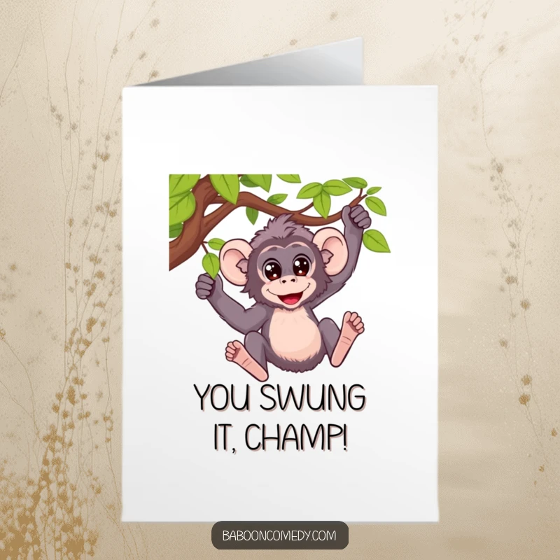 Funny Free Printable Baboon Swinging Congratulations Card: A baboon with wide eyes happily swings from a vine.