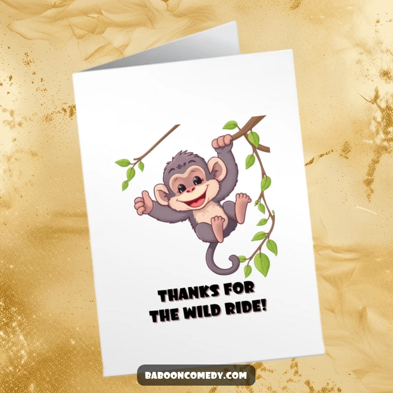 Funny Free Printable baboon card expressing thanks, playfully grinning while swinging from a vine, a delightful thank you.