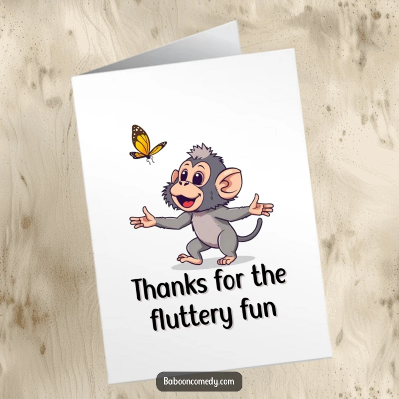 Funny Free Printable Thank You Card: Young baboon happily chasing a butterfly, conveying thanks with playful energy.
