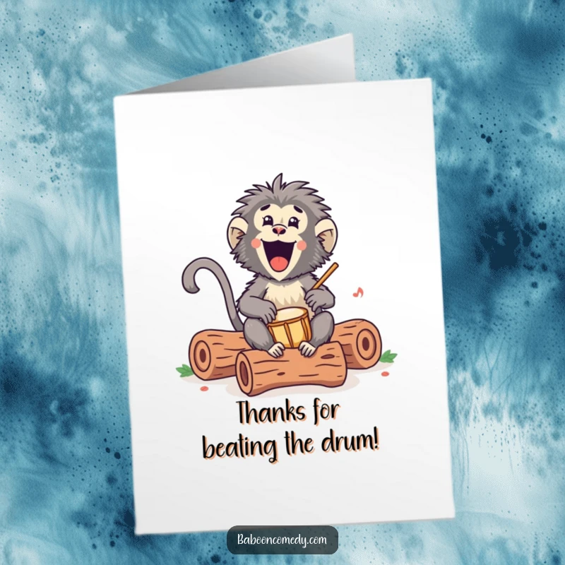 Funny Free Printable Thank You Card: Happy Kawaii baboon drumming a lively tune on logs to say thanks.