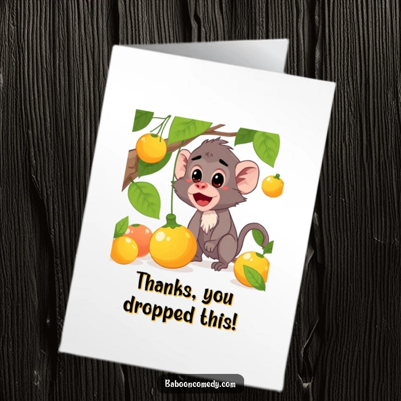 Funny Free Printable Baboon Thank You Card: Baboon surprised by a falling piece of fruit, a fun way to say thanks. Downloadable.