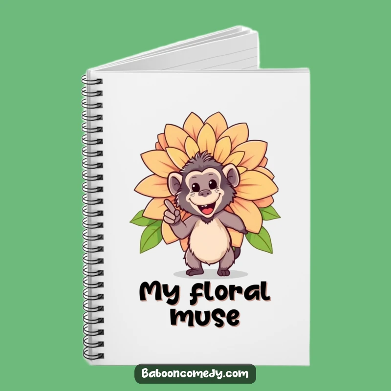 Funny Happy Baboon Flower Notebook - Gardener Baboon Journal, Inspiring Funny Gift Idea